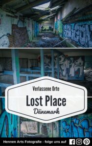 Lost Place Dänemark (Teil 1)